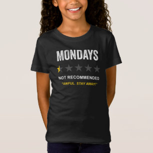 T-Shirt Lundi - Non recommandé : Humour propre amusant
