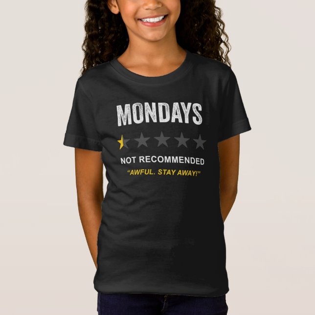 T-Shirt Lundi - Non recommandé : Humour propre amusant (Devant)