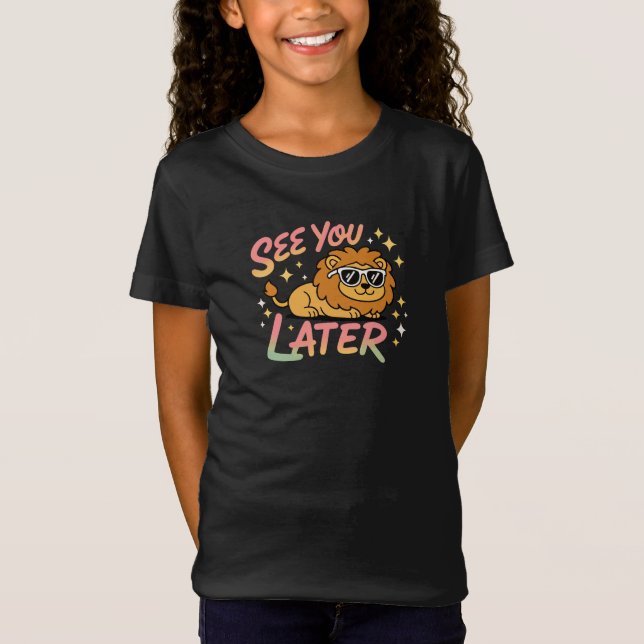 T-Shirt Lunettes de soleil cool Lion “À plus tard” (Devant)
