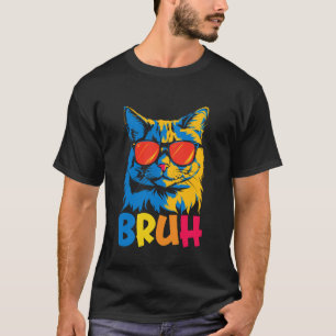 T-shirt Lunettes de soleil Funny Cat Face Bruh Mème Humour