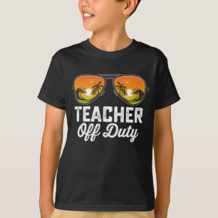 T-shirt Lunettes de soleil pour enseignant hors service de