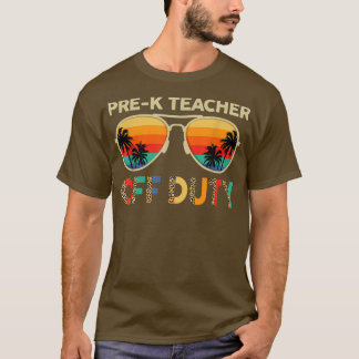 T-shirt Lunettes de soleil Pré K Enseignant hors service L
