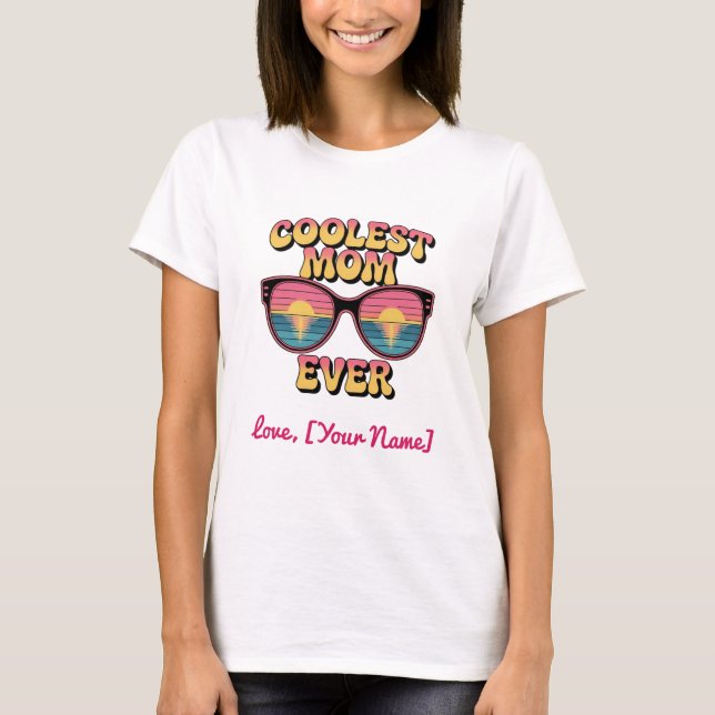 T-shirt Lunettes de soleil rétro pour la mère la plus cool (Devant)