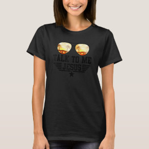 T-shirt Lunettes Talk To Me Jesus Drapeau Usa Christian