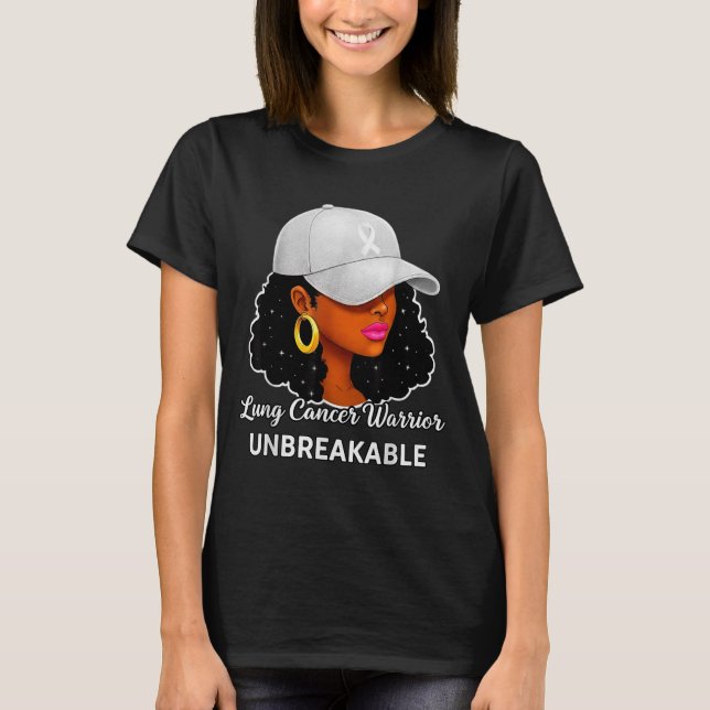T-shirt Lung Cancer Warrior Unbreakable Black Women Awaren (Devant)