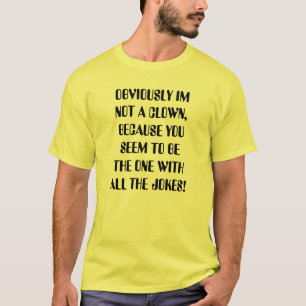 T-shirt L'Unicyclist ne sont pas des clowns
