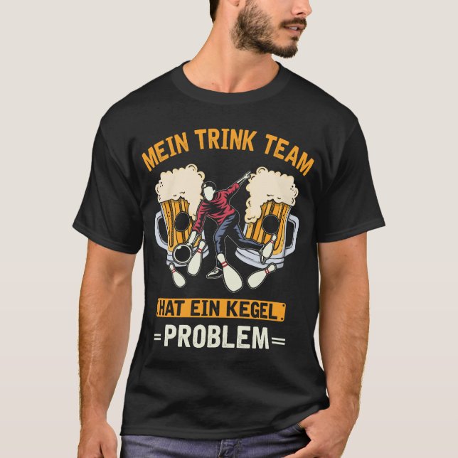 T-shirt Lustiges Kegel Team Bier Trinken Kegeln (Devant)