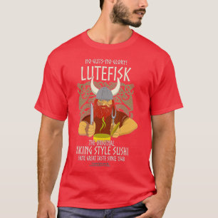 T-shirt Lutefisk Design original Viking Sushi Funny Lutefi
