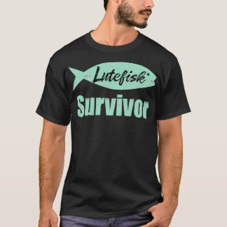 T-shirt Lutefisk Survivant Funny Pêche scandinave