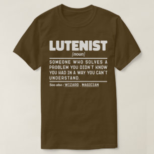 T-shirt Lutenist Noun Instrument de musique Lover Humour C