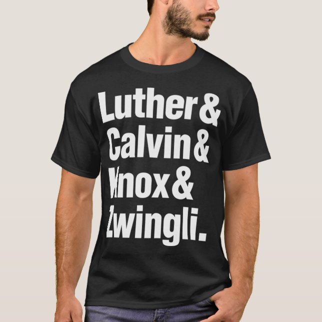 T-shirt Luther Calvin Knox (Devant)