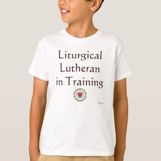 T-shirt Luthérien liturgique en formation