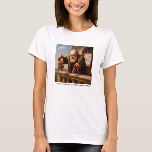 T-shirt L'utilisation horrifiant par Galilée d'animaux de  (Devant)