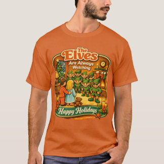T-shirt Lutins de Noël drôles et vintage regardent toujour