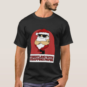 T-shirt Lutte amusante Noël Père Noël lutte avec Wrapp