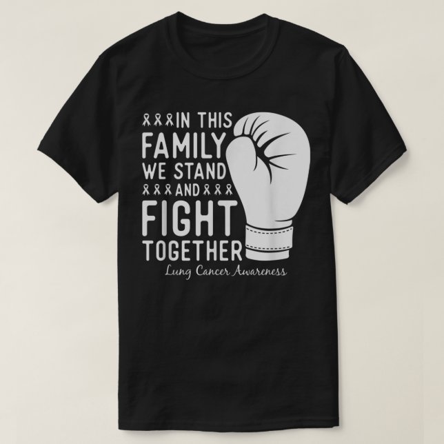 T-shirt Lutte contre le cancer du poumon Soutien familial  (Design devant)