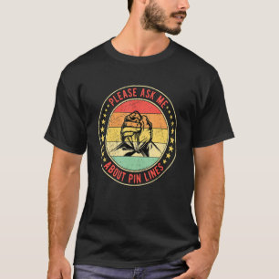 T-shirt Lutte de bras S'il vous plaît demandez-moi à propo