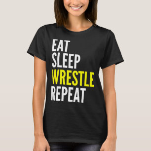 T-shirt Lutte du sommeil du lutteur Répéter