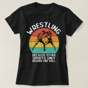 T-shirt Lutte Parce Que Les Autres Sports Ne Nécessitent Q