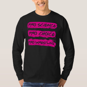 T-shirt Lutte Pro Science Pro Choice Pro