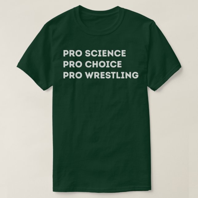 T-shirt Lutte Pro Science Pro Choice Pro (Design devant)