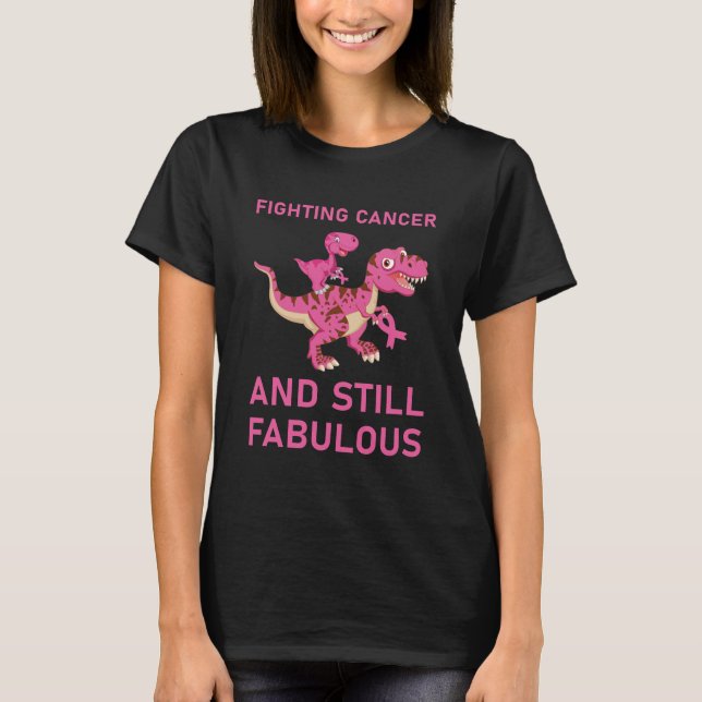T-shirt Lutter contre le cancer et toujours fabuleux Cance (Devant)