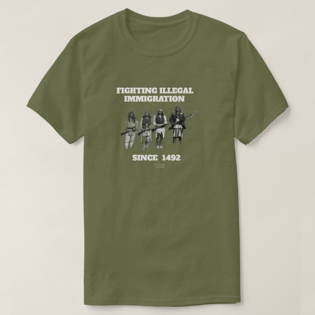 T-shirt Lutter contre l'immigration illégale depuis 1492 T (Design devant)