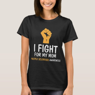T-shirt Lutter Pour Ma Mère Sensibilisation
