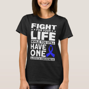 T-shirt Lutter Pour Votre Soutien Vie Alopecia Sensibilisa