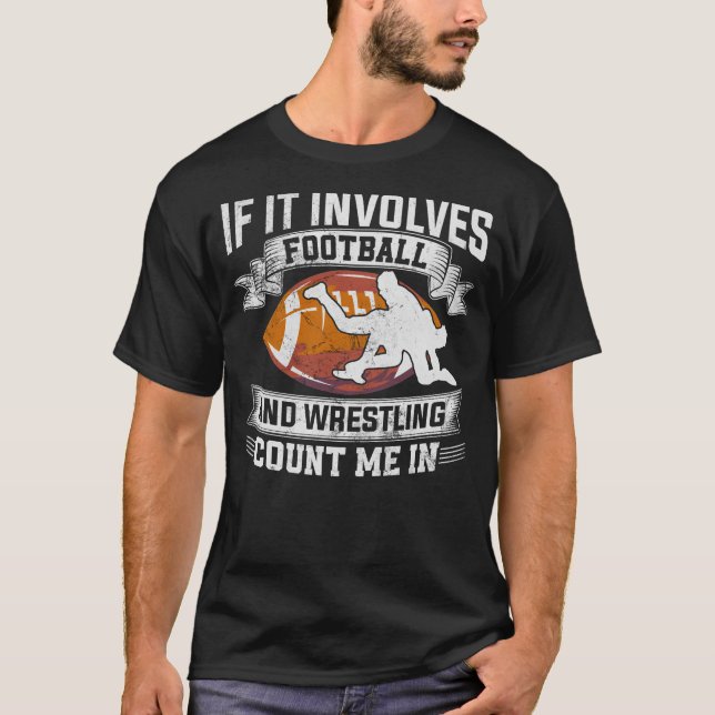 T-shirt Lutteur S'Il Comprend Football Et Lutte Cou (Devant)