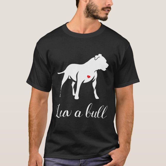 T-shirt Luv A Bull Pitbull Dog (Devant)