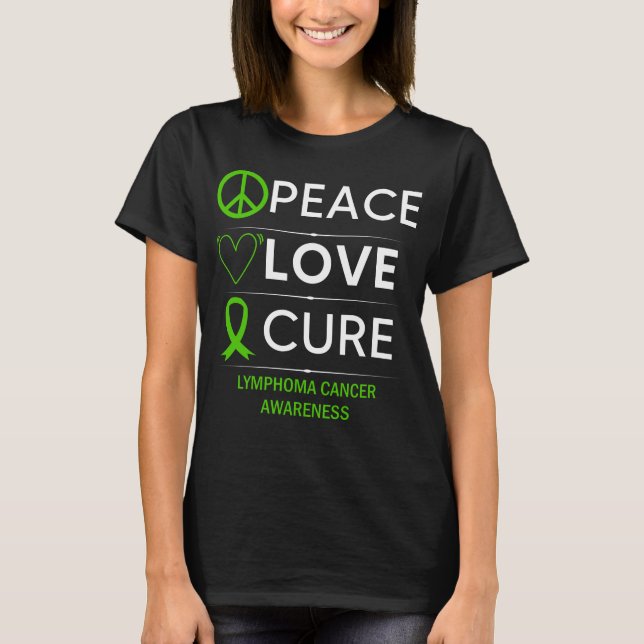 T-shirt Lymphoma Cancer Awareness Loin Cure Green Ribbon (Devant)