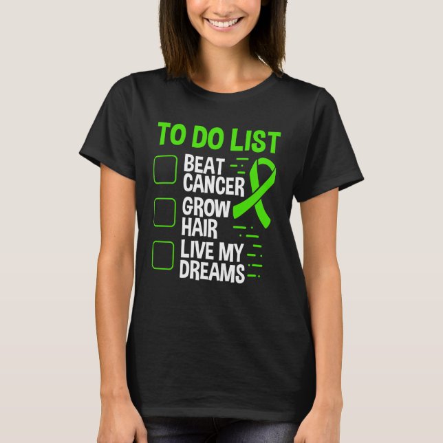 T-shirt Lymphome Cancer Awareness To Do Hair Green Ribbon (Devant)