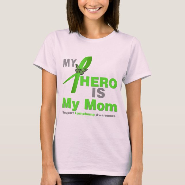 T-shirt Lymphome Mon héros est ma mère (Devant)