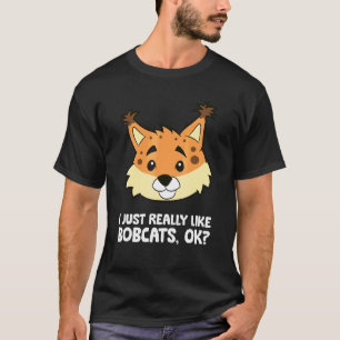 T-shirt Lynx roux J'aime vraiment les Lynx roux Ok