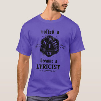 T-shirt Lyricist de Roll malchanceux