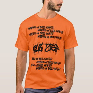 T-shirt m9 de dubstep (ech dans LAK '!)