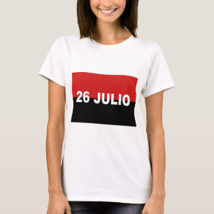 T-shirt M-26-7 drapeau - Bandera del Movimiento 26 De