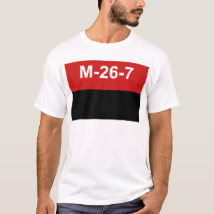 T-shirt M-26-7 drapeau - Bandera del Movimiento 26 De