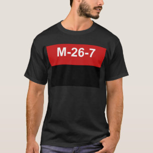 T-shirt M-26-7 drapeau - Bandera del Movimiento 26 De