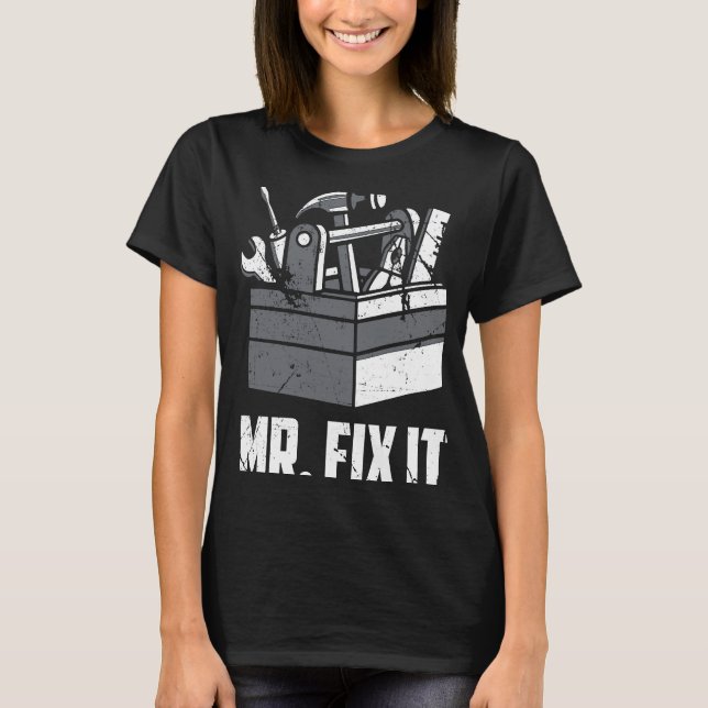 T-shirt M. Fix It Dad Handyman Outils de réparation de Fêt (Devant)