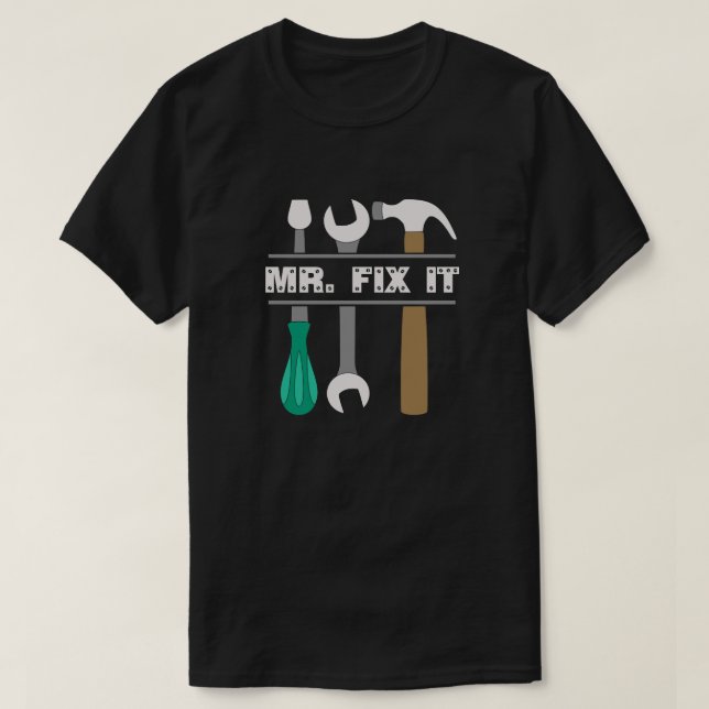 T-shirt M. Fix It des outils des hommes (Design devant)