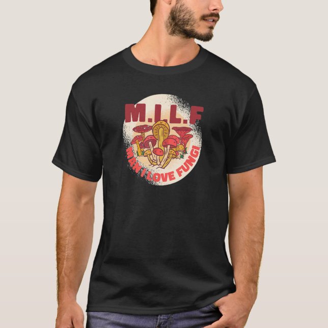 T-shirt M I L F Homme J'aime les champignons Chasse aux ch (Devant)