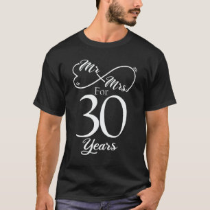 T-shirt M. & Mme Pour 30 ans 30e anniversaire de Mariage