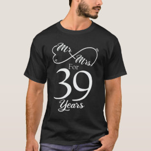 T-shirt M. & Mme Pour 39 ans 1er anniversaire Mariage