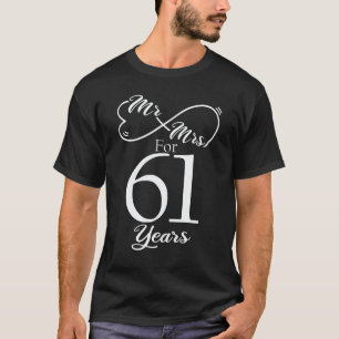 T-shirt M. & Mme Pour 61 ans 61e anniversaire de Mariage