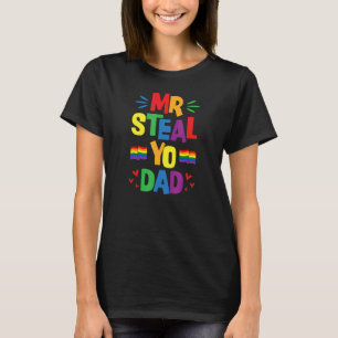 T-shirt M. Steal Yo Dad mignon Gay pride Drapeau esthétiqu