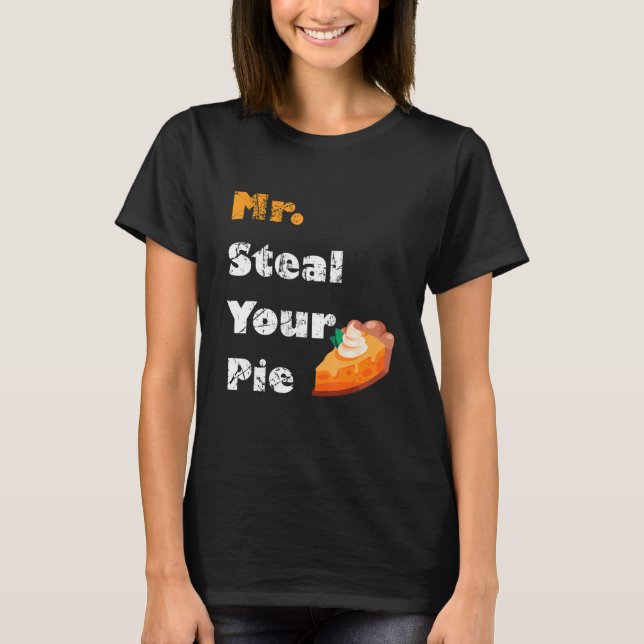 T-shirt M. Steal Your Pie Thanksgiving 30 (Devant)