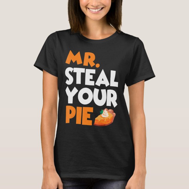 T-shirt M. Steal Your Pie Thanksgiving Citrouille Pie 4 (Devant)