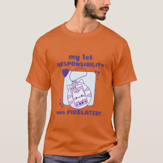 T-shirt ma 1re responsabilité était une fille joueuse de c